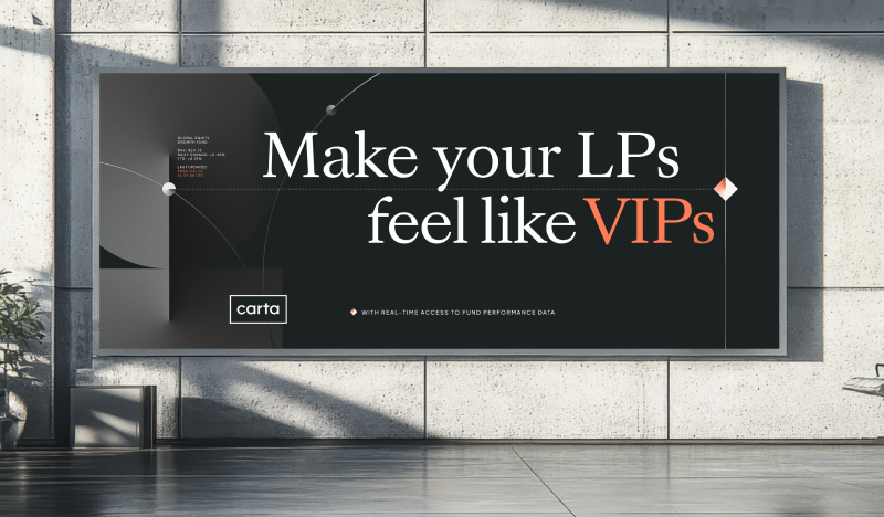 Carta marketing campaign with the headline Make your LPs feel like VIPs